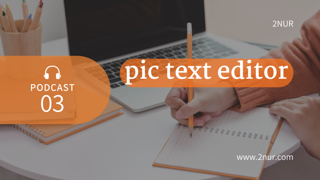 pic text editor