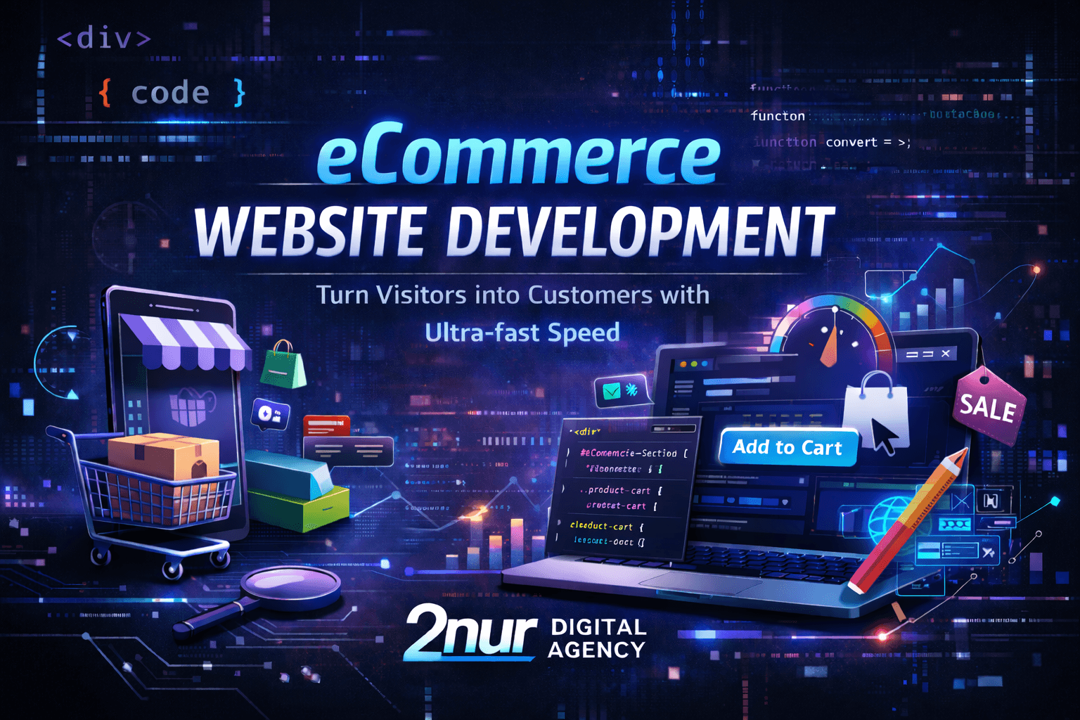 Professional ecommerce website development by 2nur Digital Agency with ultra-fast speed optimization
