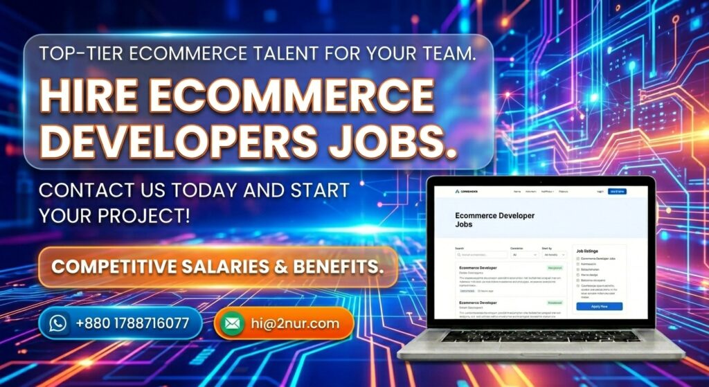 Professional ecommerce developers working on online store projects for businesses hiring ecommerce developers and offering ecommerce developer jobs.